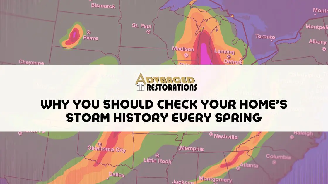 Why You Should Check Your Homes Storm History Every Spring