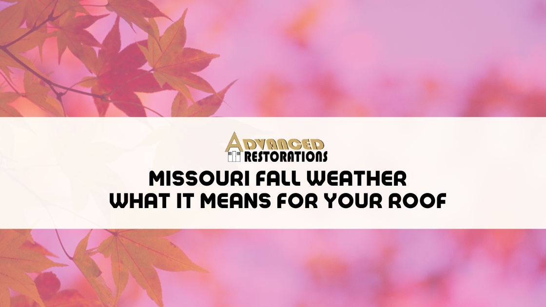 Featured image for “Missouri Fall Weather: What It Means for Your Roof”